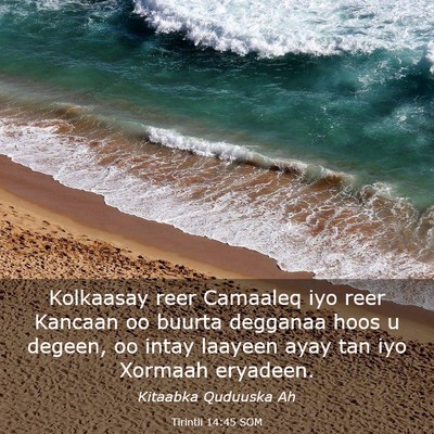 Picture 03 - Tirintii 14:45 SOM - Kolkaasay reer Camaaleq iyo reer Kancaan oo - Bible Verse Picture
