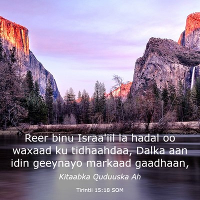 Picture 03 - Tirintii 15:18 SOM - Reer binu Israa'iil la hadal oo waxaad ku - Bible Verse Picture