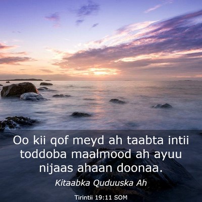 Picture 03 - Tirintii 19:11 SOM - Oo kii qof meyd ah taabta intii toddoba maalmood - Bible Verse Picture