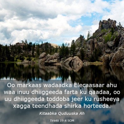 Picture 03 - Tirintii 19:4 SOM - Oo markaas wadaadka Elecaasaar ahu waa inuu - Bible Verse Picture