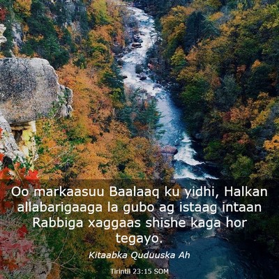 Picture 03 - Tirintii 23:15 SOM - Oo markaasuu Baalaaq ku yidhi, Halkan - Bible Verse Picture