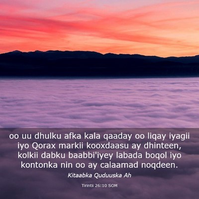 Picture 03 - Tirintii 26:10 SOM - oo uu dhulku afka kala qaaday oo liqay iyagii iyo - Bible Verse Picture