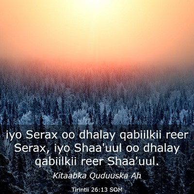 Picture 03 - Tirintii 26:13 SOM - iyo Serax oo dhalay qabiilkii reer Serax, iyo - Bible Verse Picture