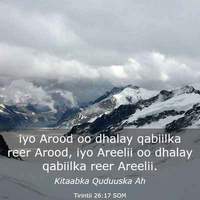 Picture 03 - Tirintii 26:17 SOM - iyo Arood oo dhalay qabiilka reer Arood, iyo - Bible Verse Picture