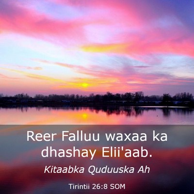 Picture 03 - Tirintii 26:8 SOM - Reer Falluu waxaa ka dhashay - Bible Verse Picture