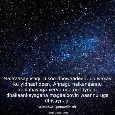 Picture 03 - Tirintii 32:16 SOM - Markaasay isagii u soo dhowaadeen, oo waxay ku - Bible Verse Picture