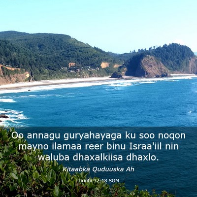 Picture 03 - Tirintii 32:18 SOM - Oo annagu guryahayaga ku soo noqon mayno ilamaa - Bible Verse Picture
