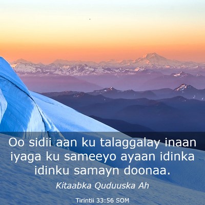 Picture 03 - Tirintii 33:56 SOM - Oo sidii aan ku talaggalay inaan iyaga ku sameeyo - Bible Verse Picture