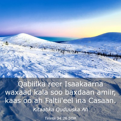 Picture 03 - Tirintii 34:26 SOM - Qabiilka reer Isaakaarna waxaad kala soo baxdaan - Bible Verse Picture