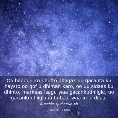 Picture 03 - Tirintii 35:17 SOM - Oo hadduu ku dhufto dhagax uu gacanta ku haysto - Bible Verse Picture