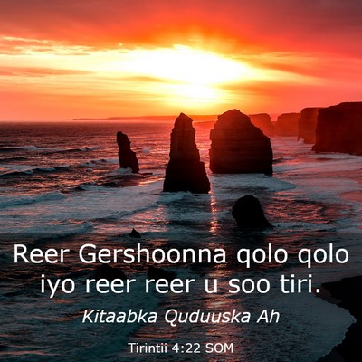 Picture 03 - Tirintii 4:22 SOM - Reer Gershoonna qolo qolo iyo reer reer u soo - Bible Verse Picture