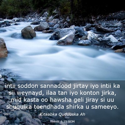 Picture 03 - Tirintii 4:35 SOM - intii soddon sannadood jirtay iyo intii ka sii - Bible Verse Picture