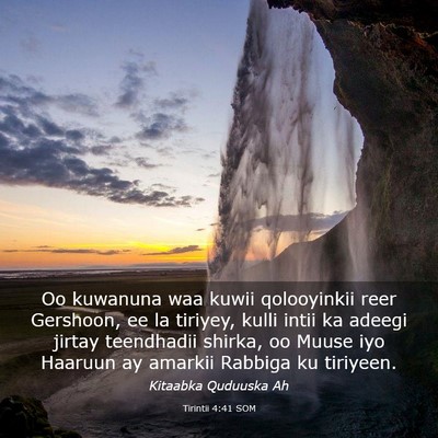 Picture 03 - Tirintii 4:41 SOM - Oo kuwanuna waa kuwii qolooyinkii reer Gershoon, - Bible Verse Picture