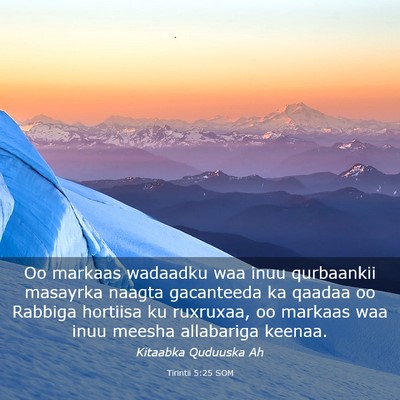 Picture 03 - Tirintii 5:25 SOM - Oo markaas wadaadku waa inuu qurbaankii masayrka - Bible Verse Picture