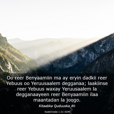 Picture 03 - Xaakinnada 1:21 SOM - Oo reer Benyaamiin ma ay eryin dadkii reer Yebuus - Bible Verse Picture