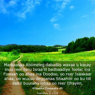 Picture 03 - Xaakinnada 10:1 SOM - Markaasaa Abiimeleg dabadiis waxaa u kacay inuu - Bible Verse Picture
