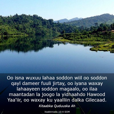 Picture 03 - Xaakinnada 10:4 SOM - Oo isna wuxuu lahaa soddon wiil oo soddon qayl - Bible Verse Picture