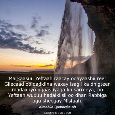 Picture 03 - Xaakinnada 11:11 SOM - Markaasuu Yeftaah raacay odayaashii reer Gilecaad - Bible Verse Picture