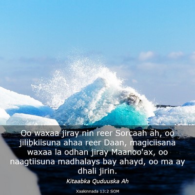 Picture 03 - Xaakinnada 13:2 SOM - Oo waxaa jiray nin reer Sorcaah ah, oo - Bible Verse Picture