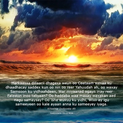 Picture 03 - Xaakinnada 15:11 SOM - Markaasaa dillaacii dhagaxa weyn oo Ceetaam waxaa - Bible Verse Picture