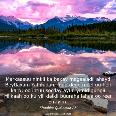 Picture 03 - Xaakinnada 17:8 SOM - Markaasuu ninkii ka baxay magaaladii ahayd - Bible Verse Picture