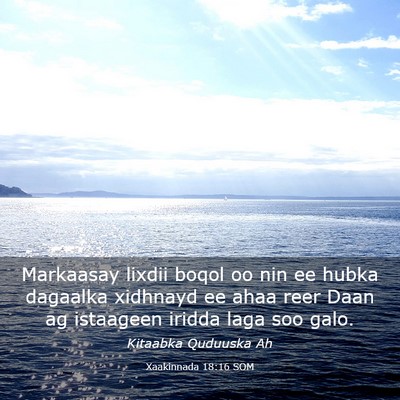 Picture 03 - Xaakinnada 18:16 SOM - Markaasay lixdii boqol oo nin ee hubka dagaalka - Bible Verse Picture