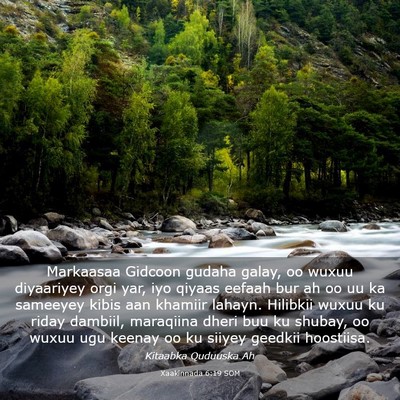 Picture 03 - Xaakinnada 6:19 SOM - Markaasaa Gidcoon gudaha galay, oo wuxuu - Bible Verse Picture