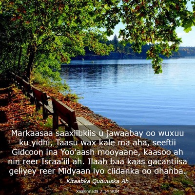 Picture 03 - Xaakinnada 7:14 SOM - Markaasaa saaxiibkiis u jawaabay oo wuxuu ku - Bible Verse Picture