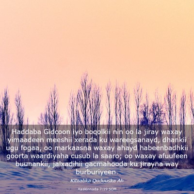 Picture 03 - Xaakinnada 7:19 SOM - Haddaba Gidcoon iyo boqolkii nin oo la jiray - Bible Verse Picture