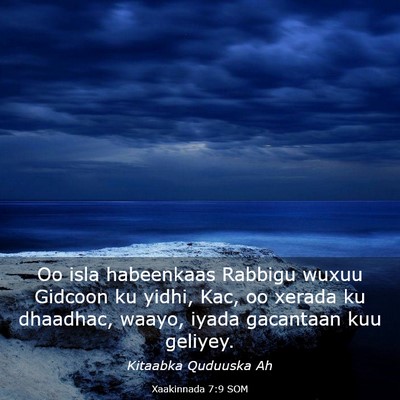 Picture 03 - Xaakinnada 7:9 SOM - Oo isla habeenkaas Rabbigu wuxuu Gidcoon ku - Bible Verse Picture