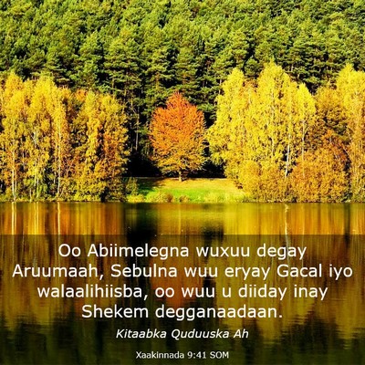 Picture 03 - Xaakinnada 9:41 SOM - Oo Abiimelegna wuxuu degay Aruumaah, Sebulna wuu - Bible Verse Picture