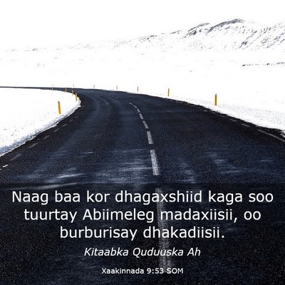 Picture 03 - Xaakinnada 9:53 SOM - Naag baa kor dhagaxshiid kaga soo tuurtay - Bible Verse Picture
