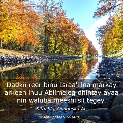 Picture 03 - Xaakinnada 9:55 SOM - Dadkii reer binu Israa'iilna markay arkeen inuu - Bible Verse Picture