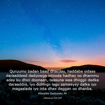 Picture 03 - Xabaquuq 2:8 SOM - Quruumo badan baad dhacday, haddaba sidaas - Bible Verse Picture
