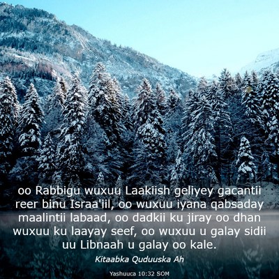 Picture 03 - Yashuuca 10:32 SOM - oo Rabbigu wuxuu Laakiish geliyey gacantii reer - Bible Verse Picture