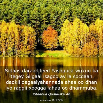 Picture 03 - Yashuuca 10:7 SOM - Sidaas daraaddeed Yashuuca wuxuu ka tegey Gilgaal - Bible Verse Picture