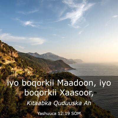 Picture 03 - Yashuuca 12:19 SOM - iyo boqorkii Maadoon, iyo boqorkii - Bible Verse Picture