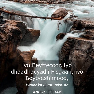Picture 03 - Yashuuca 13:20 SOM - iyo Beytfecoor, iyo dhaadhacyadii Fisgaah, iyo - Bible Verse Picture