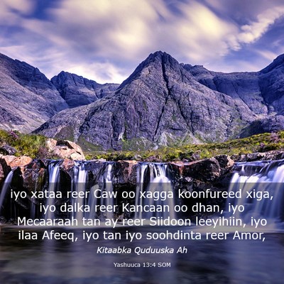Picture 03 - Yashuuca 13:4 SOM - iyo xataa reer Caw oo xagga koonfureed xiga, iyo - Bible Verse Picture
