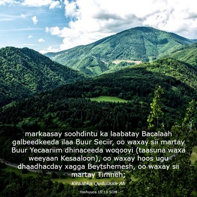 Picture 03 - Yashuuca 15:10 SOM - markaasay soohdintu ka laabatay Bacalaah - Bible Verse Picture