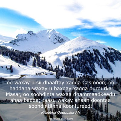Picture 03 - Yashuuca 15:4 SOM - oo waxay u sii dhaaftay xagga Casmoon, oo haddana - Bible Verse Picture