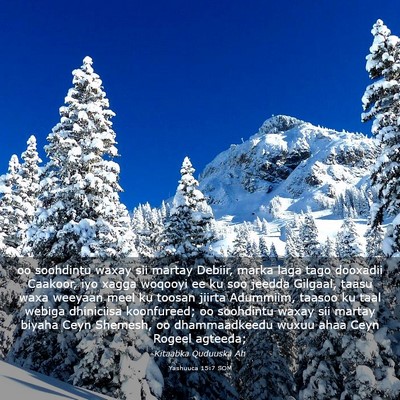 Picture 03 - Yashuuca 15:7 SOM - oo soohdintu waxay sii martay Debiir, marka laga - Bible Verse Picture