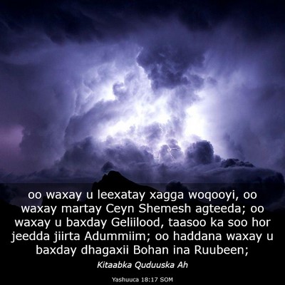 Picture 03 - Yashuuca 18:17 SOM - oo waxay u leexatay xagga woqooyi, oo waxay - Bible Verse Picture