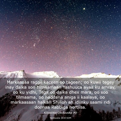 Picture 03 - Yashuuca 18:8 SOM - Markaasaa raggii kaceen oo tageen; oo kuwii tegey - Bible Verse Picture