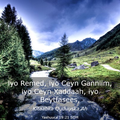 Picture 03 - Yashuuca 19:21 SOM - iyo Remed, iyo Ceyn Ganniim, iyo Ceyn Xaddaah, - Bible Verse Picture