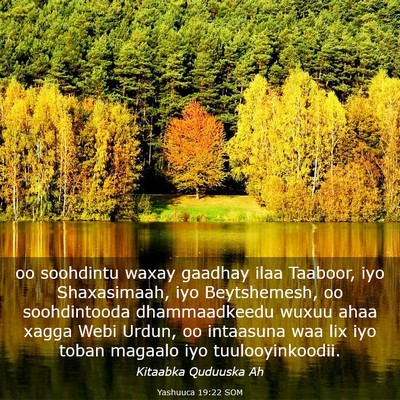 Picture 03 - Yashuuca 19:22 SOM - oo soohdintu waxay gaadhay ilaa Taaboor, iyo - Bible Verse Picture