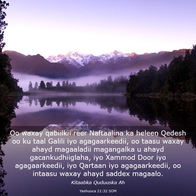 Picture 03 - Yashuuca 21:32 SOM - Oo waxay qabiilkii reer Naftaalina ka heleen - Bible Verse Picture