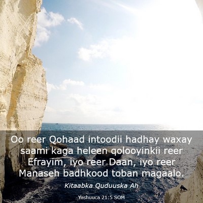 Picture 03 - Yashuuca 21:5 SOM - Oo reer Qohaad intoodii hadhay waxay saami kaga - Bible Verse Picture