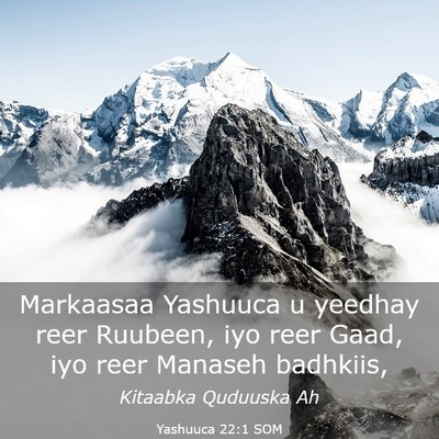 Picture 03 - Yashuuca 22:1 SOM - Markaasaa Yashuuca u yeedhay reer Ruubeen, iyo - Bible Verse Picture