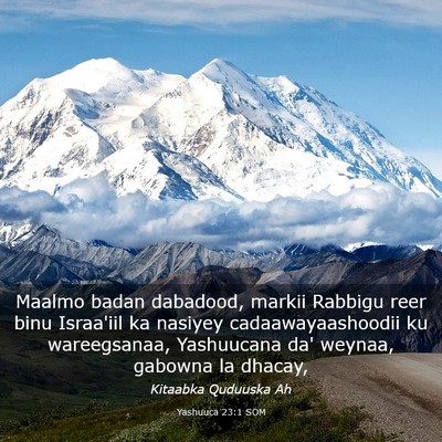 Picture 03 - Yashuuca 23:1 SOM - Maalmo badan dabadood, markii Rabbigu reer binu - Bible Verse Picture